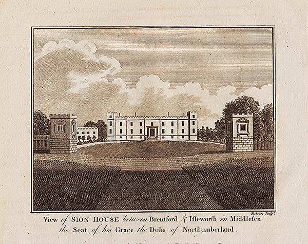View of Sion House between Brentford & Isleworth in Middlesex the Seat of his Grace the Duke of Northumberland