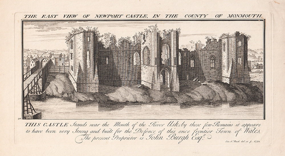 The East View of Newport Castle in the Coiunty of Monmouth 