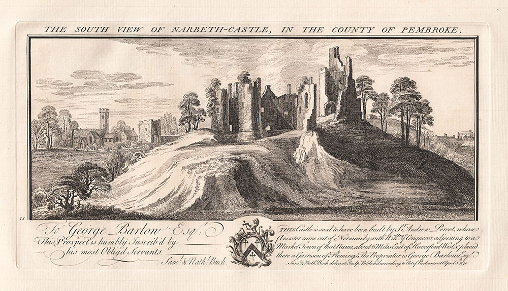 The South View of Narberth Castle in the County of Pembroke