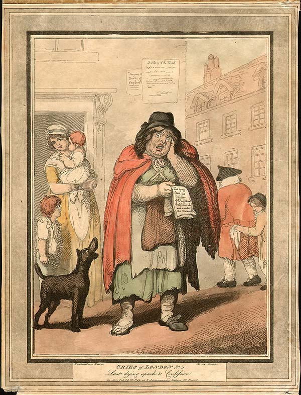 Thomas Rowlandson  -  Cries of London  No 3  Last dying speech & Confession