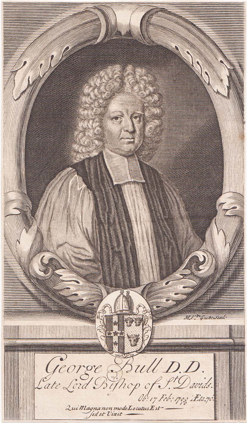 George Bull D.D  Late Lord Bishop of St. Davids. Ob. 17 Feb, 1709. 