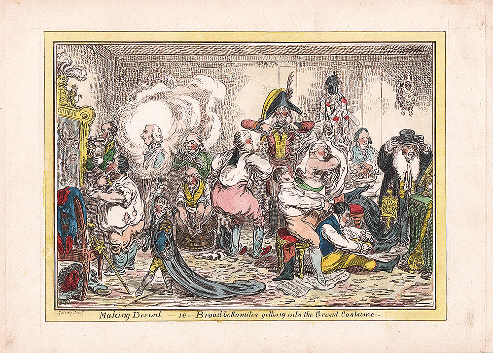 Gillray - Making Decent - ie - Broad Bottoms getting into the Grand Costume 