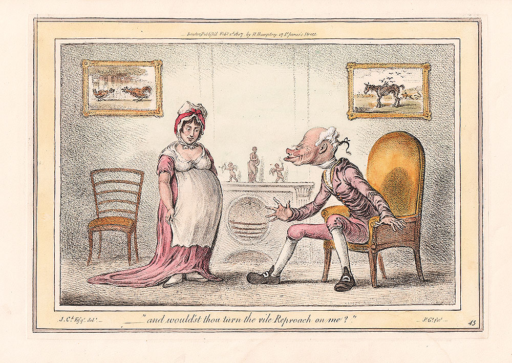 Gillray - and would'st thou turn the vile Reproach on me? 