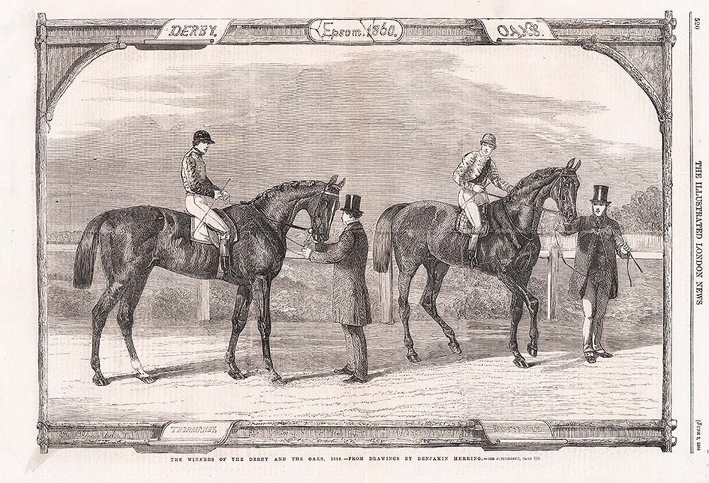 The Winners of the Derby and the Oaks, 1860.....