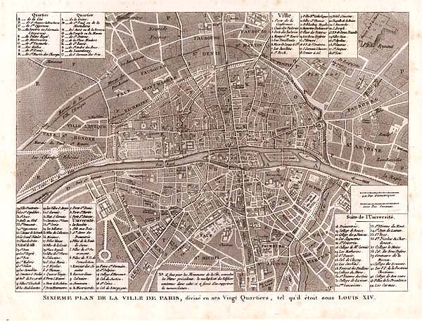 Sixieme Plan de la Ville de Paris divisé en ses Vingt Quartiers tel qu'il étoit sous LOUIS XIV