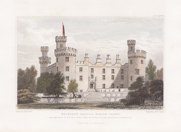 Kilkenny Castle North Front The Residence of the Most Noble James Wandesford Butler Marquess of Ormonde MP