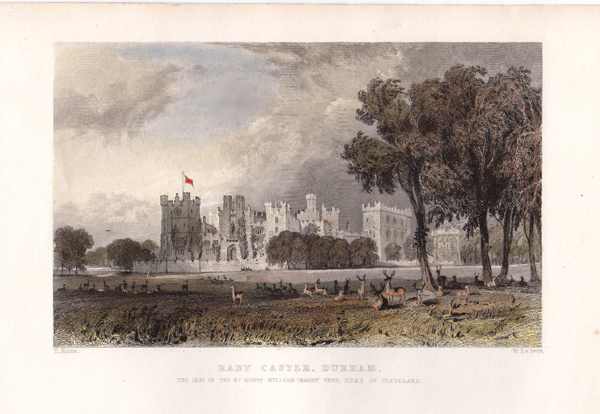 Raby Castle Durham   The Seat of the Rt Hon William Harry Vane Duke of Cleveland