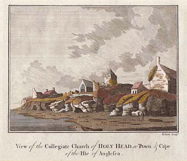 View of the Collegiate Church of Holy Head a Town & Cape of the Isle of Anglesea